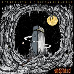 Shepherd (IND) : Stereolithic Riffalocalypse